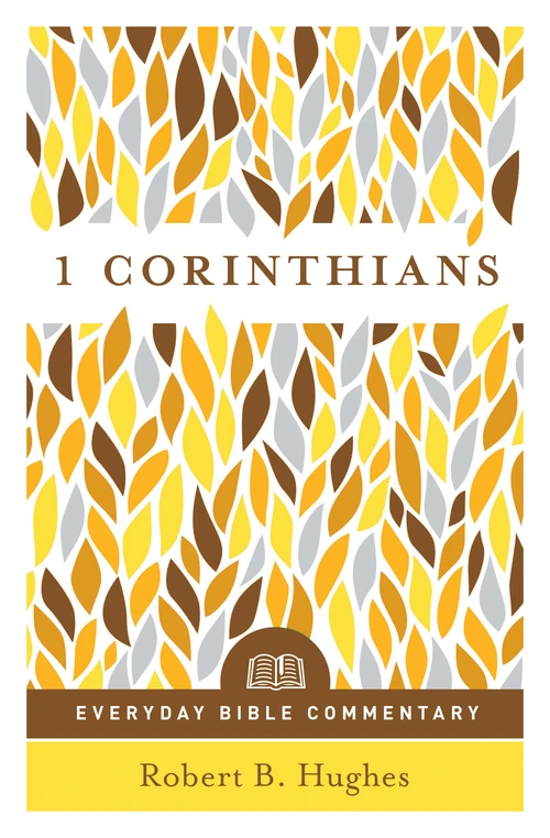 Cover of 1 Corinthians (Everyday Bible Commentary Series)