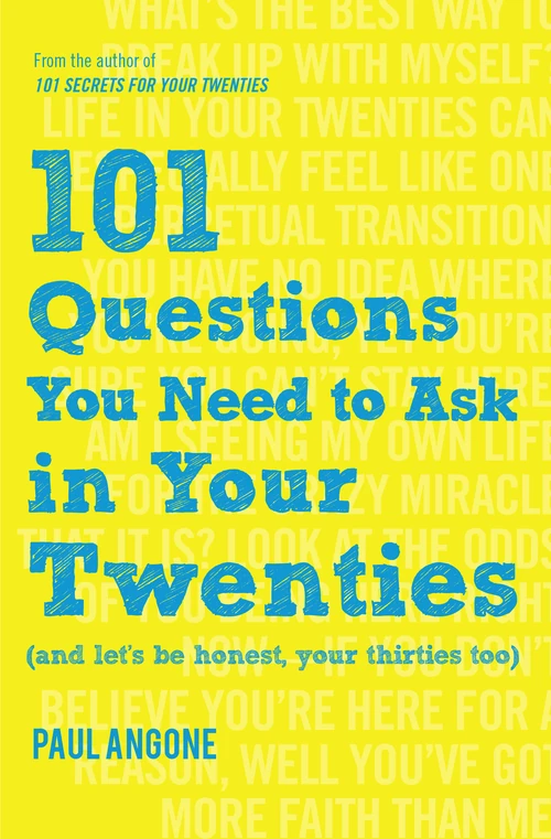 Cover of 101 Questions You Need to Ask in Your Twenties