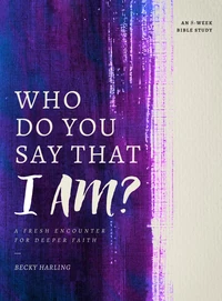 Cover of Who Do You Say That I AM?