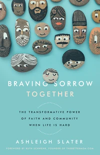 Cover of Braving Sorrow Together