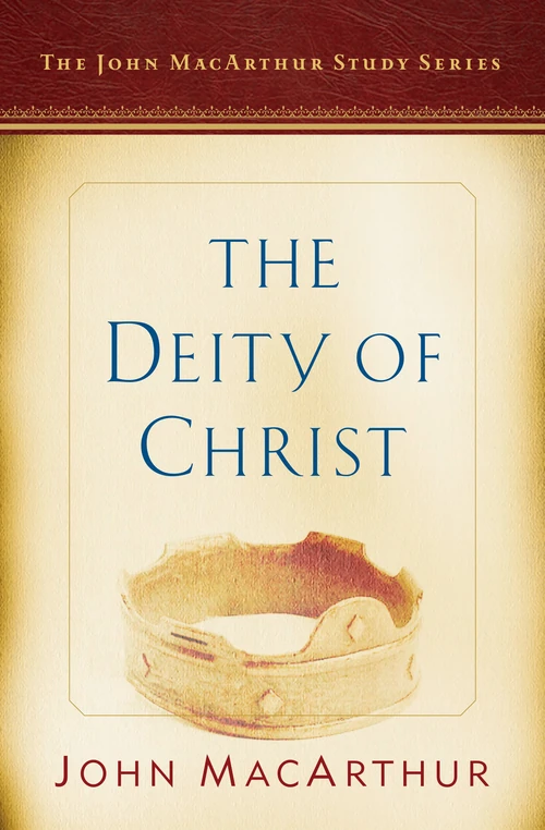Cover of The Deity of Christ