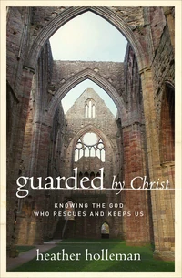 Cover of Guarded by Christ
