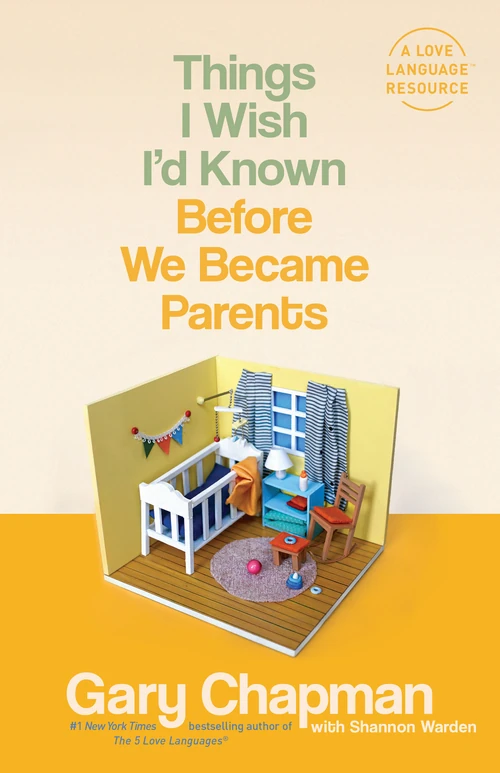 Cover of Things I Wish I'd Known Before We Became Parents