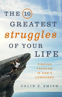 Cover of The 10 Greatest Struggles of Your Life