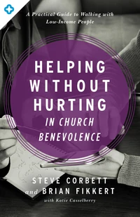 Cover of Helping Without Hurting in Church Benevolence