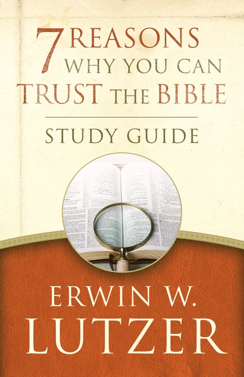 Cover of 7 Reasons Why You Can Trust the Bible Study Guide