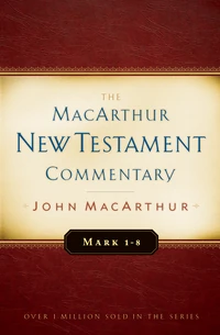 Cover of Mark 1-8 MacArthur New Testament Commentary