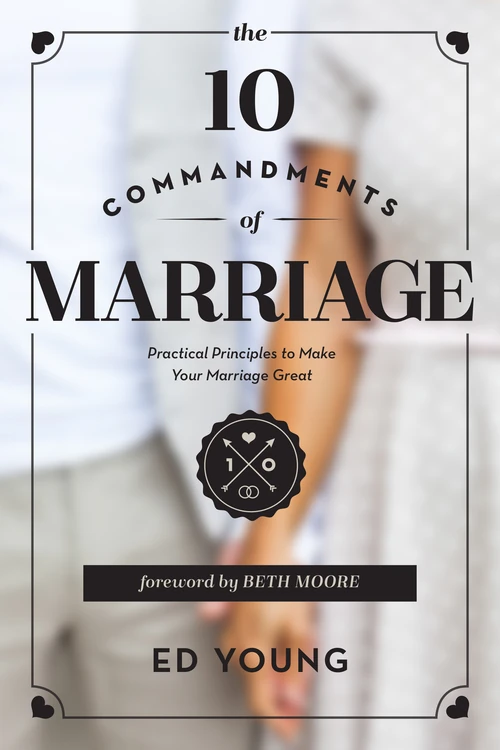 Cover of The 10 Commandments of Marriage