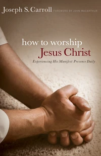 Cover of How to Worship Jesus Christ