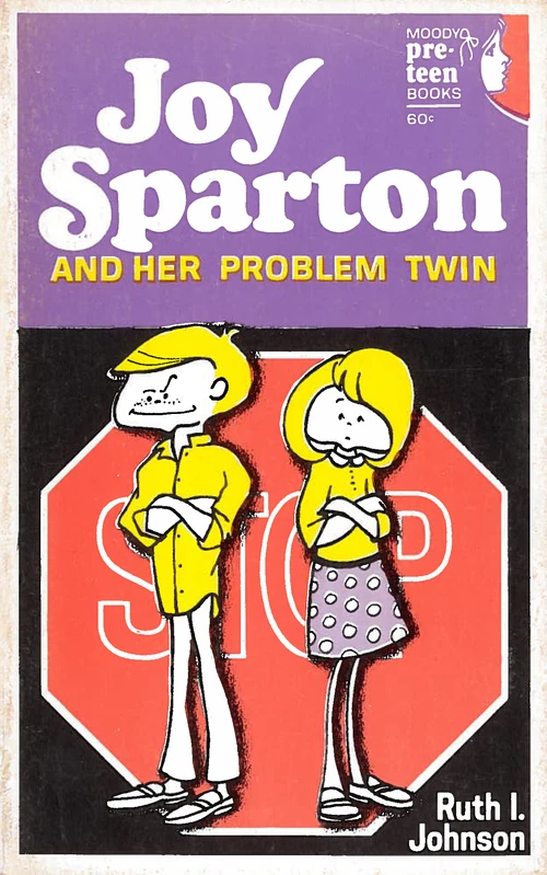 Cover of Joy Sparton and Her Problem Twin