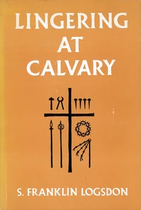 Cover of Lingering at Calvary