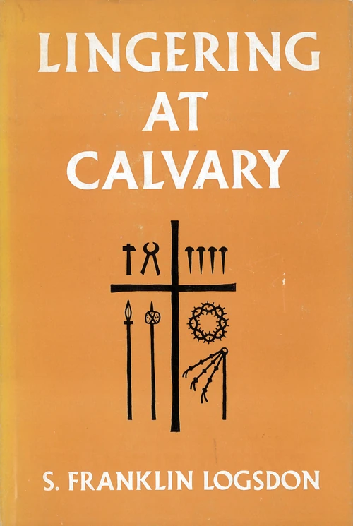 Cover of Lingering at Calvary