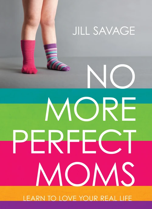 Cover of No More Perfect Moms