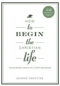 Cover of How to Begin the Christian Life
