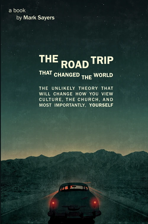 Cover of The Road Trip that Changed the World