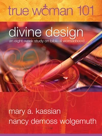 Cover of True Woman 101: Divine Design