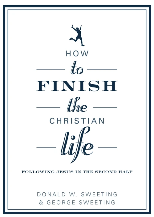 Cover of How to Finish the Christian Life