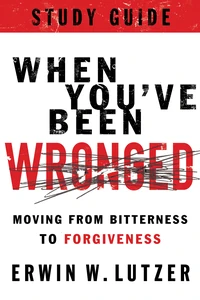 Cover of When You've Been Wronged Study Guide