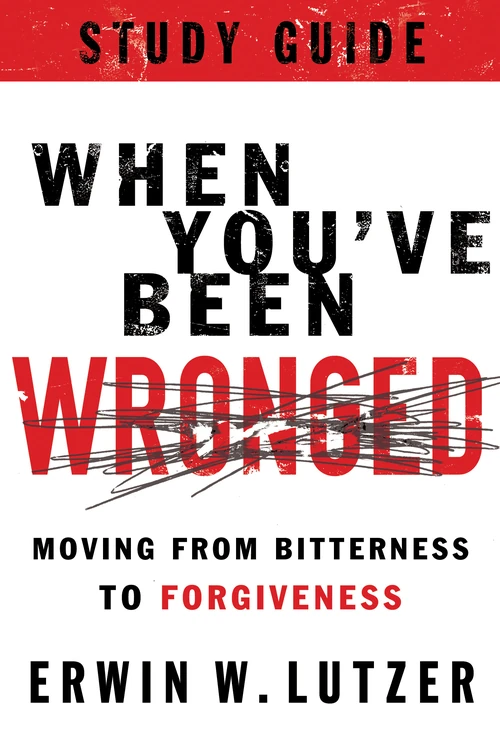 Cover of When You've Been Wronged Study Guide