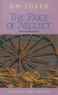 Cover of The Price of Neglect and Other Essays