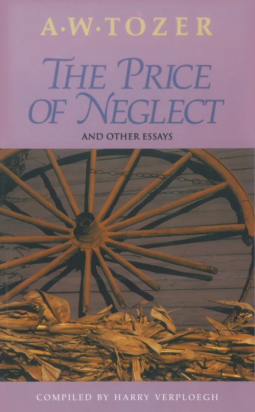 Cover of The Price of Neglect and Other Essays