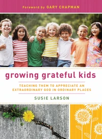 Cover of Growing Grateful Kids