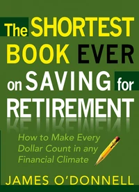 Cover of The Shortest Book Ever on Saving for Retirement