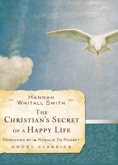 Cover of The Christian's Secret of a Happy Life