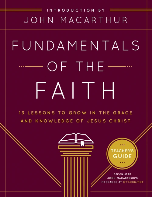 Cover of Fundamentals of the Faith Teacher's Guide