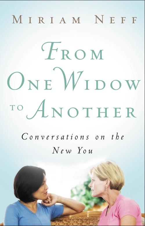 Cover of From One Widow to Another