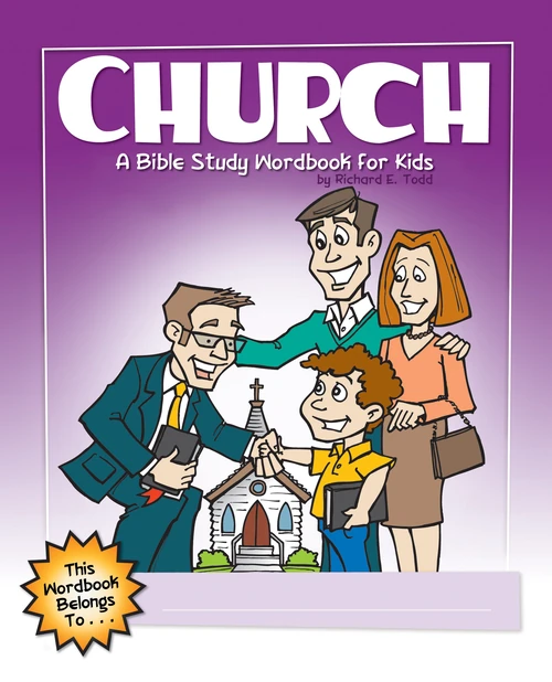 Cover of Church: A Bible Study Wordbook for Kids