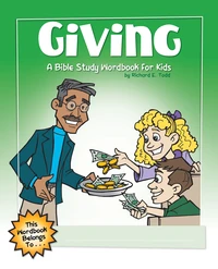 Cover of Giving: A Bible Study Wordbook for Kids