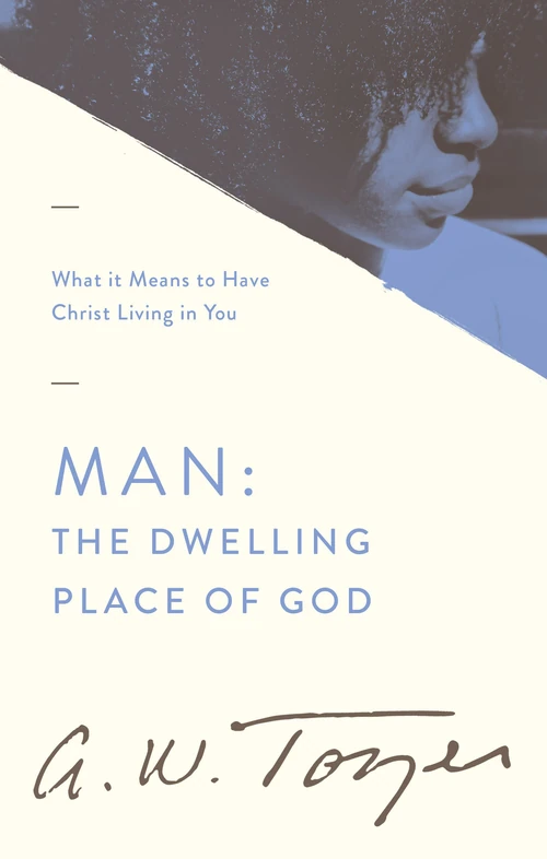 Cover of Man: The Dwelling Place of God