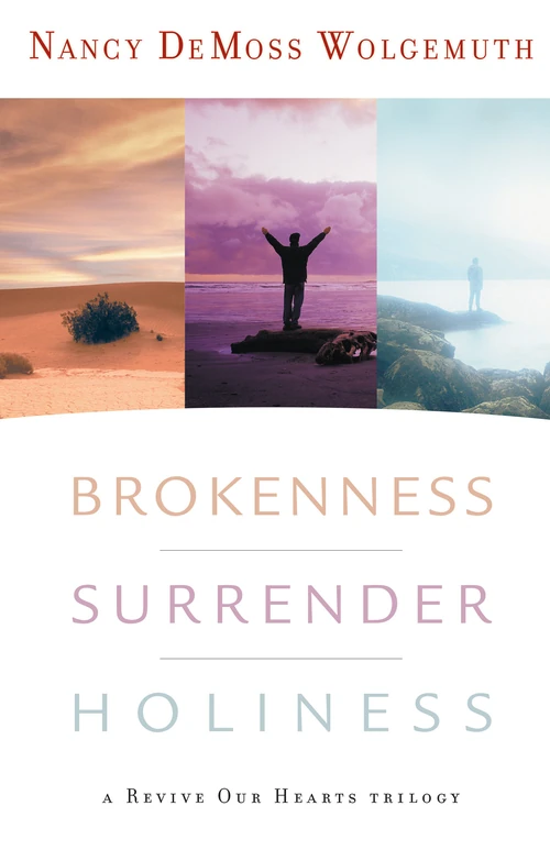 Cover of Brokenness, Surrender, Holiness