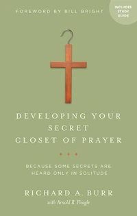 Cover of Developing Your Secret Closet of Prayer with Study Guide