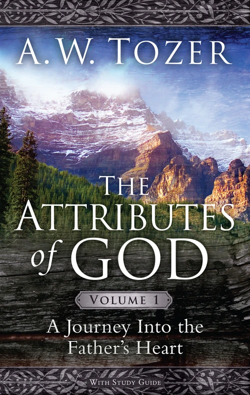 Cover of The Attributes of God Volume 1