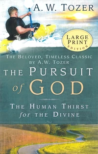 Cover of The Pursuit of God - Large Print