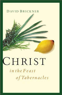 Cover of Christ in the Feast of Tabernacles
