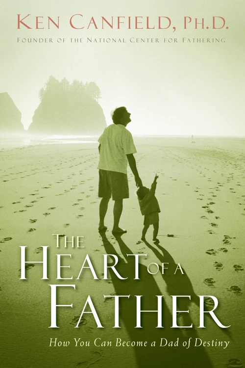 Cover of The Heart of a Father