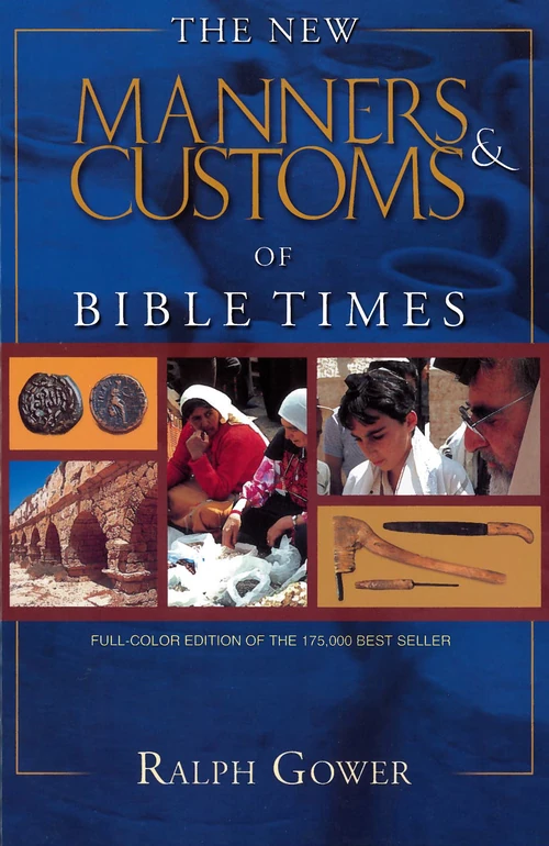 Cover of The New Manners & Customs of Bible Times