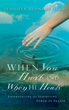Cover of When You Hurt and When He Heals
