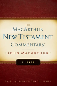 Cover of 1 Peter MacArthur New Testament Commentary