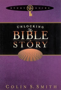 Cover of Unlocking the Bible Story Study Guide Volume 2