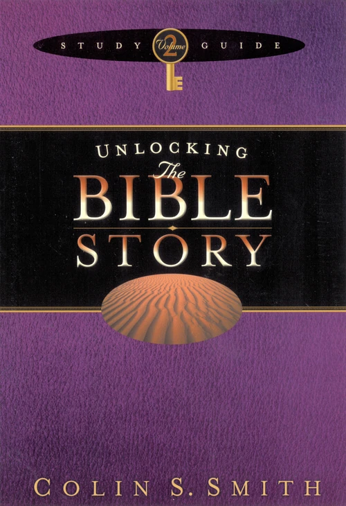 Cover of Unlocking the Bible Story Study Guide Volume 2