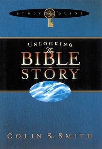 Cover of Unlocking the Bible Story Study Guide Volume 3