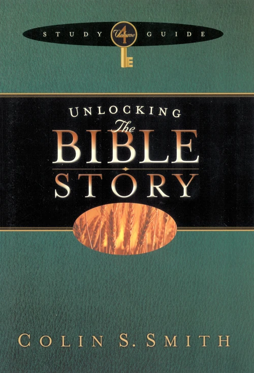 Cover of Unlocking the Bible Story Study Guide Volume 4