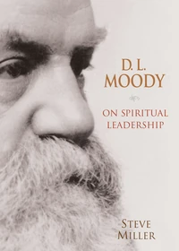 Cover of D.L. Moody on Spiritual Leadership