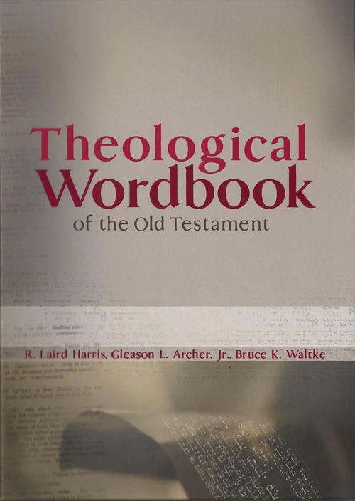 Cover of Theological Wordbook of the Old Testament