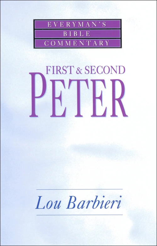 Cover of First & Second Peter- Everyman's Bible Commentary