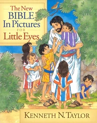 Cover of The New Bible in Pictures for Little Eyes